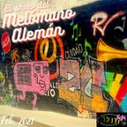 El Show Del Melómano Alemán (Feb. 2021 *special* / Archive of Keith F'eM internet radio)