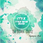 MIX MORENA - OCTUBRE 2016 [ DJ DEMIX ORTIZ ]