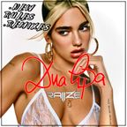 New Rules Remixes | By Dua Lipa & RAIIZE