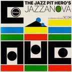 The Jazz Pit Vol.6 : Jazzanova 
