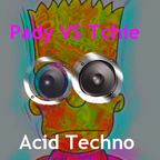 Pady VS Tchie # Acid Techno