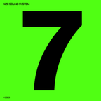 Steve Angello & AN21 present SIZE SOUND SYSTEM - 007