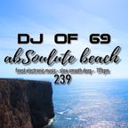 AbSoulute Beach 239 - slow smooth deep in 117 bpm - get the Ibiza feeling