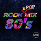 80s Rock & Pop Mix 29 [Portuguese Do It Better]