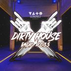 Dirty House Radio #035
