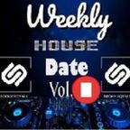 Weekly House Date Vol.9