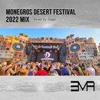 EMA Special Edition - Monegros Desert Festival 2022 Mixed by Giggs