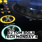 Tech House Monday 4