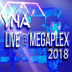 Live at Megaplex 2018
