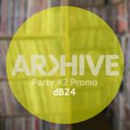 dB24 | Promo | Arkhive London #2