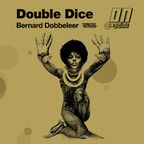 Bernard Dobbeleer - Double Dice, Strictly Nice