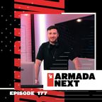 Armada Next | Episode 177 | Ben Malone