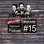 #15 - Exclusive Takeover By Rasmus S