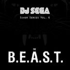 DJ Sega Sixer Series Vol. VI: The B.E.A.S.T.