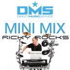 DJ RICKY ROCKS *DMS MINI MIX* (With Live Drums/Percussion)