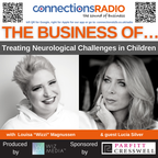 The Business of Treating Neurological Challenges in Children with guest Lucia Silver