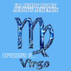 Jerry's Jukebox 9.25.23 (Expressions in Virgo)
