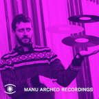 Manu  - Archeo Recordings Mix for Music For Dreams #75 Nov 2023