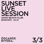 Oscar de Rivera at Oasis Beach Club, Benidorm Sunset Session Part 3/3