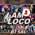 DJ SAL - I am LOCO (Warm up)