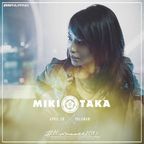 #Midsummer2017 - Miki Taka (#Midsummer2017)
