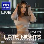 LATE NIGHTs IN THE 217 (LIVE @ PARK BAR) 11-4-23