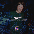 Kent Clark X MiMi | Chin Chin Club at Home
