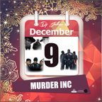 Jukess Advent Calendar - 9th December: Murder Inc Mix