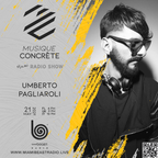 Umberto Pagliaroli x Musique Concrete_Miami Radio Show