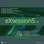 Tony Day presents 'eXsessionS 10'