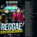 DJ SCRATCH - REGGAE ROAD BLOCK MIXTAPE