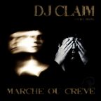 MARCHE OU CRÈVE