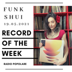 Funk Shui radio show 19.05.2021