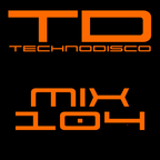 Technodisco Mix 104 - September 2019
