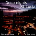 Deep nights - St Lucia - June 2022
