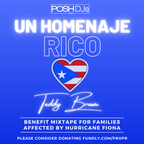 POSH DJ Teddy Brown 9.27.22 // **SPECIAL MIX** - A TRIBUTE TO PUERTO RICO