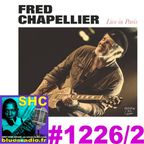 SHC 1226 part 2 - FRED CHAPELLIER (24/2/24)