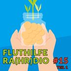 Fluthilfe Ra(hr)dio #15 Teil 1 [25.11.2021]