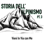Storia dell'alpinismo pt.3