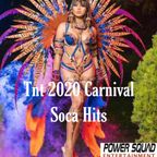 TNT 2020 Carnival Soca Hits (Mixed by Power Squad Entertainment's DJ Rick Stylz (03-20-20)