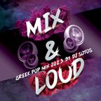 GREEK POP MIX 2023 - DJ SOTOS