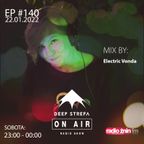 Deep Strefa on AIR @ Radio Żnin EP140 Electric Vonda