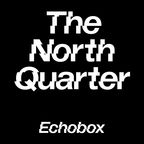 The North Quarter #7 w/ Zero T - Lenzman // Echobox Radio 21/04/22