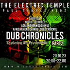 The Electric Temple [Dub Chronicles] Part 2 20.10.23