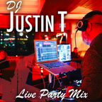 Xplosive Entertainment's DJ Justin T - Live Party Mix