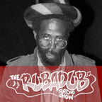 Rubadub Radio Show #62 - Give Jah The Glory
