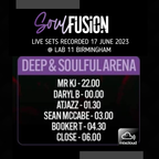 Soul Fusion - Deep & Soulful Arena recorded sets @ Lab 11 Birmingham 17/6/23