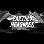 Earthly Measures (05.02.19)