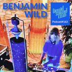 [LSC#163] BENJAMIN WILD at the Liquid Sound Club Bad Schandau 2022