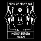 Mind of Many 81 - Monica Europa + XAOSM (20240201)